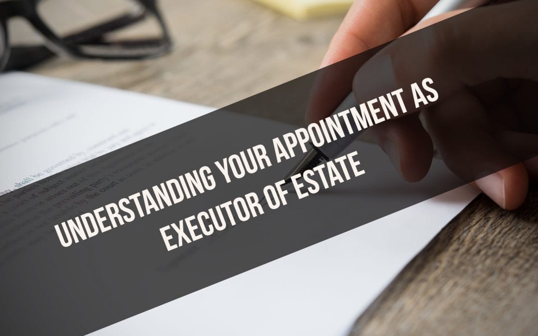 appointment as executor of estate