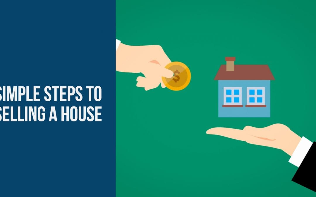 Simple steps to selling a house